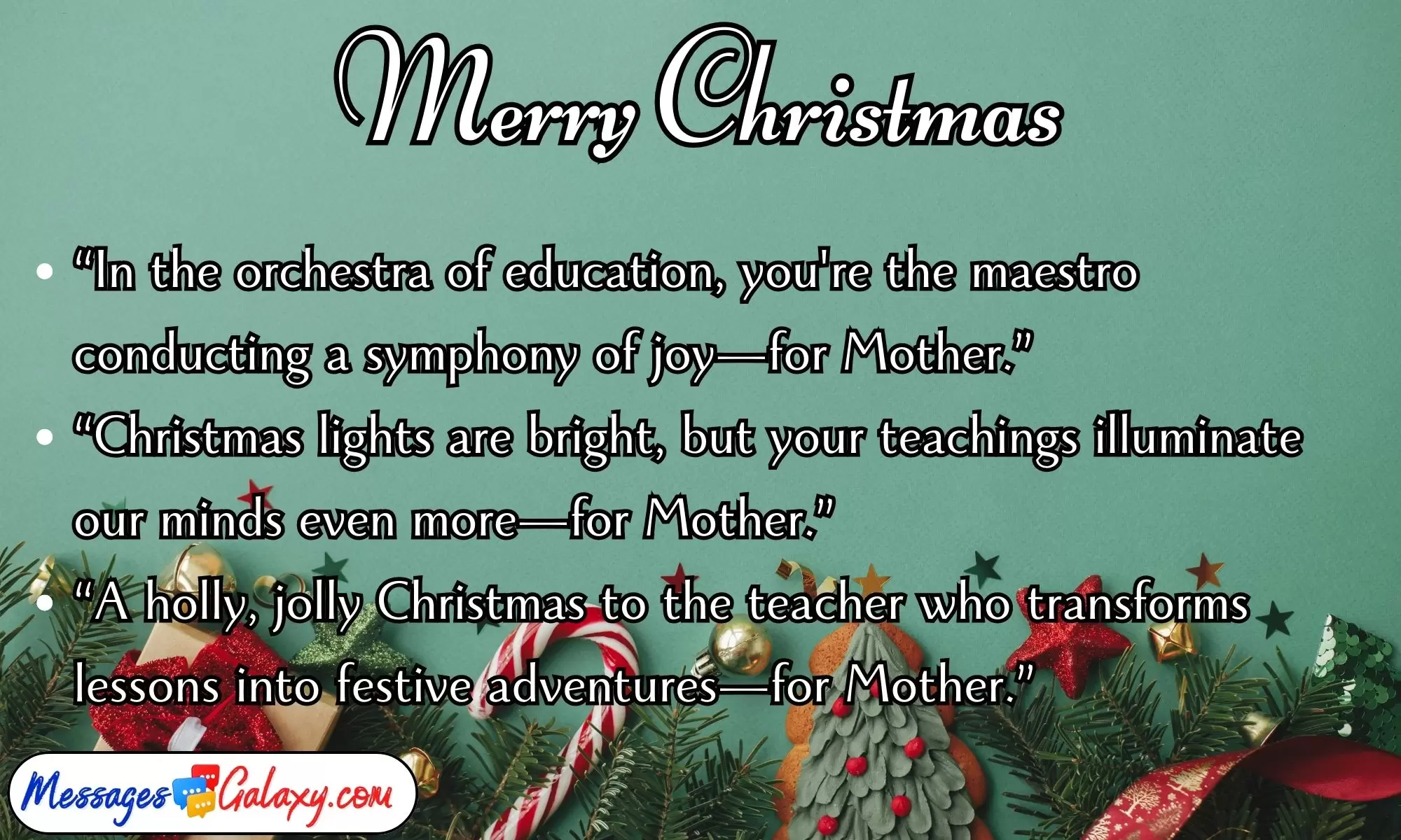 Funny & Cute Merry Christmas Quotes for Teacher