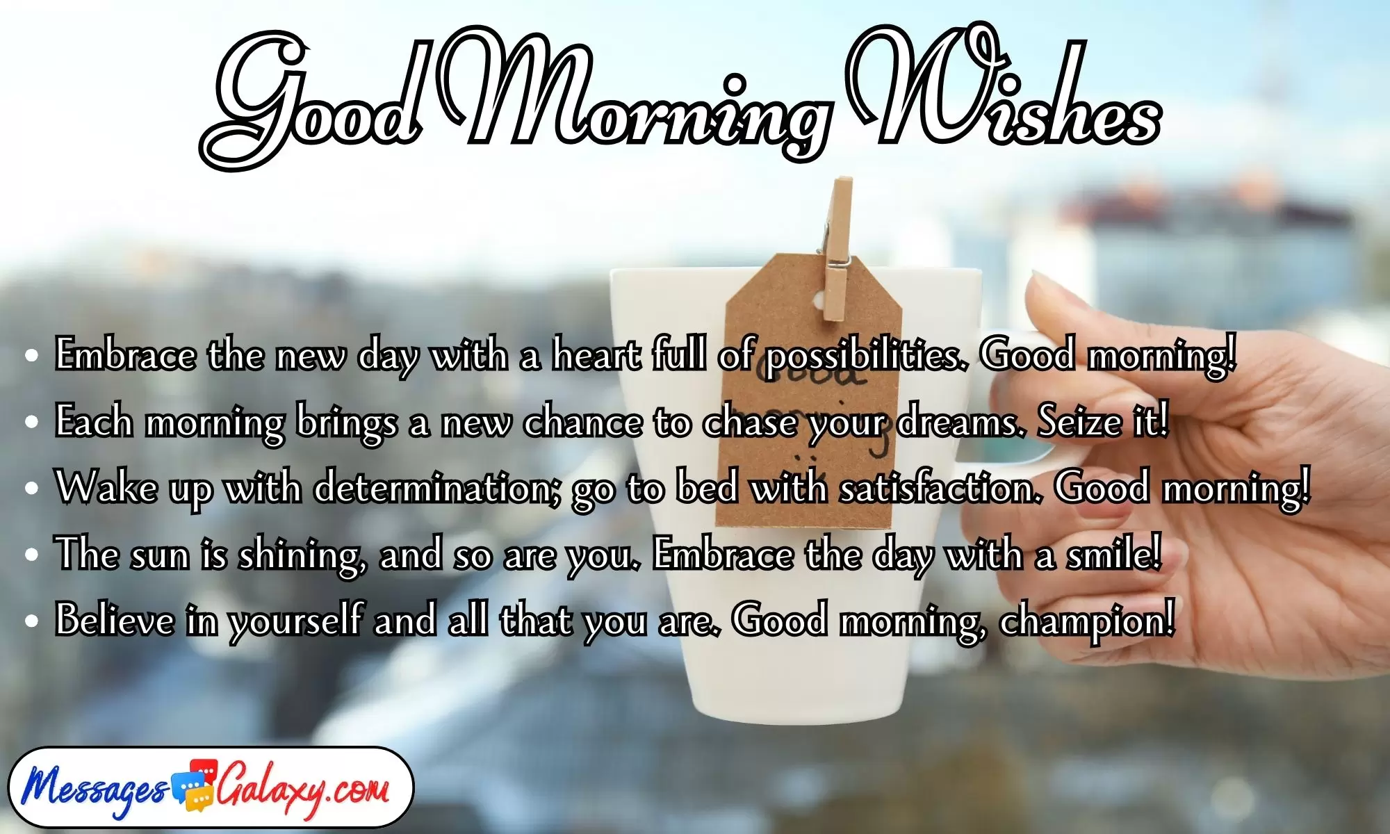 Good Morning Wishes Text Messages & Quotes