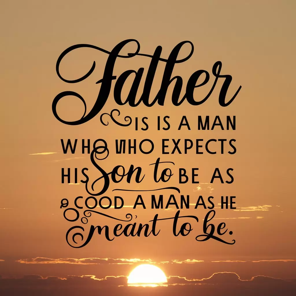 Inspiring Morning Quotes for Father