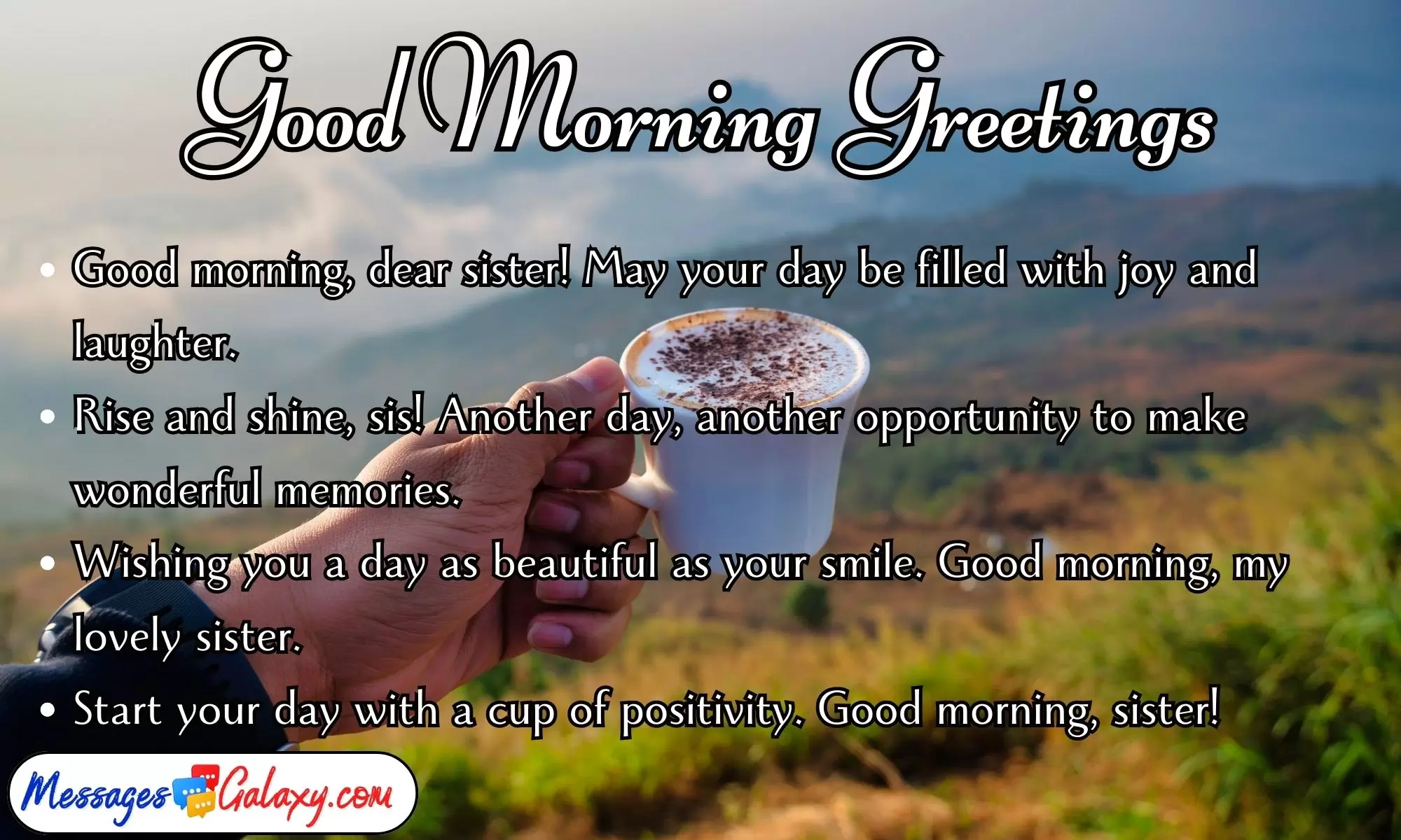 Meaningful Good Morning Greetings for Sister