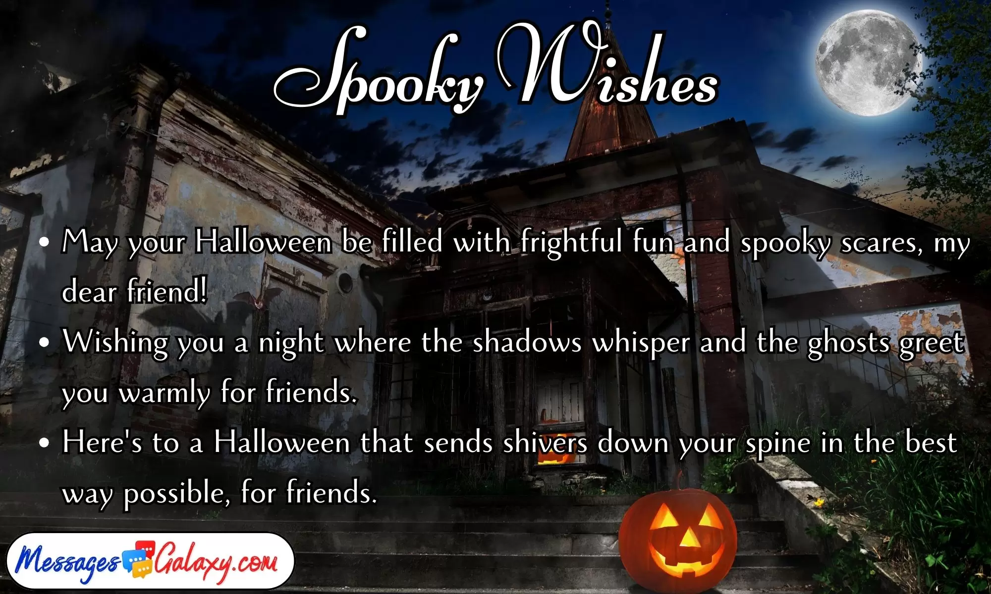 Scary & Spooky Wishes for Friends